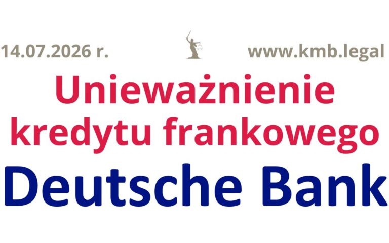 14.07.2026&nbsp;r. Spłacony kredyt frankowy Deutsche Bank | Kolejna wygrana Frankowiczów!