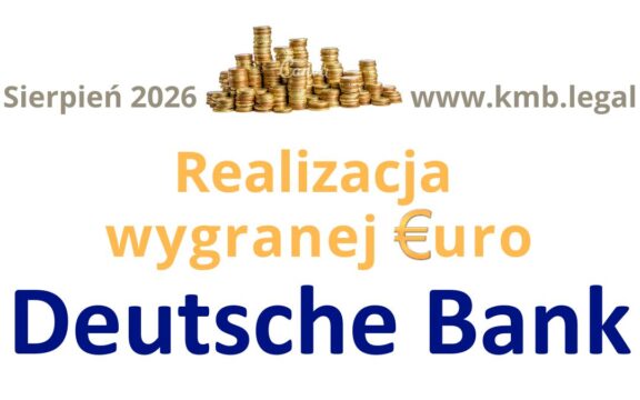 Rozliczenie nieważnej umowy kredytu EURO w&nbsp;Deutsche Bank!