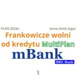 mBank wyrok CHF 2026 | Kolejne zwycięstwa Frankowiczów!
